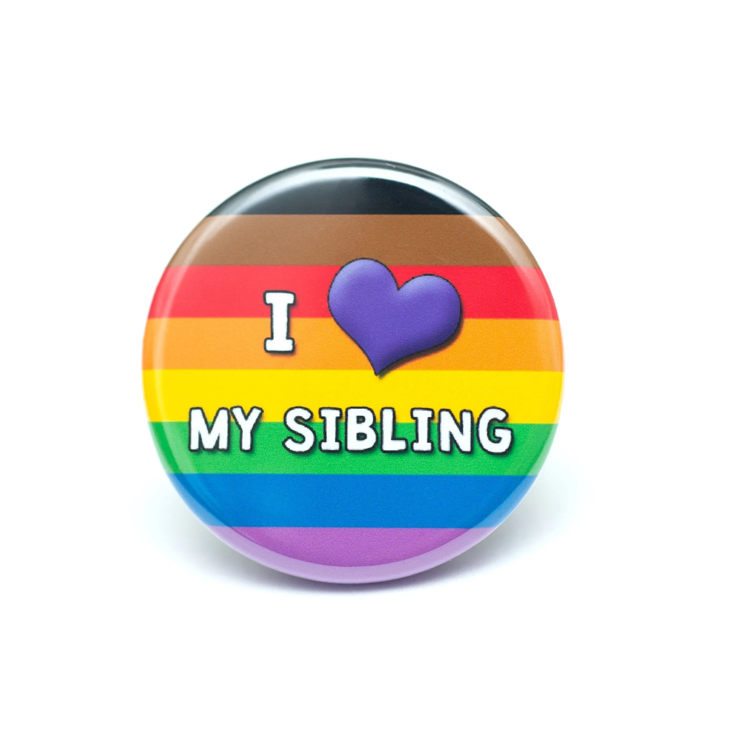 I Love My Sibling pride ally button